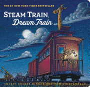 Steam Train, Dream Train hardcover children's book, vibrant illustrations, bedtime story theme