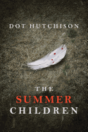 The Summer Children (Collector #3) hardcover edition, mystery thriller novel with vibrant cover art