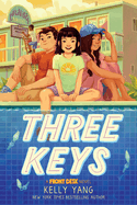Three Keys (Front Desk #2) by Kelly Yang, award-winning middle-grade novel, colorful paperback edition