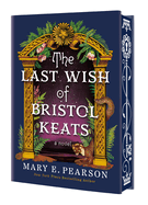 Fantasy novel "The Last Wish of Bristol Keats" hardcover edition with mystical cover art, 320 pages