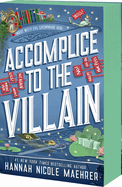 Accomplice to the Villian