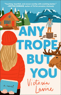Romantic novel "Any Trope But You" by bestselling author, softcover, pink and gold cover art, 320 pages