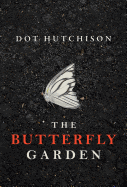 The Butterfly Garden (Collector #1) mystery novel, paperback edition with captivating cover art