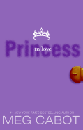 Princess in Love (Princess Diaries #3) paperback, teen romance novel by Meg Cabot, pink cover art