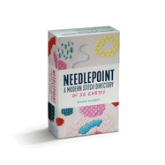 Needlepoint: A Modern Stitch Directory Card Deck - 50-card guide to contemporary stitches for modern needlepoint.