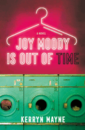 Joy Moody is Out of Time