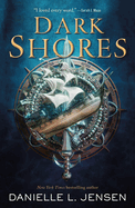 Dark Shores (Dark Shores #1)